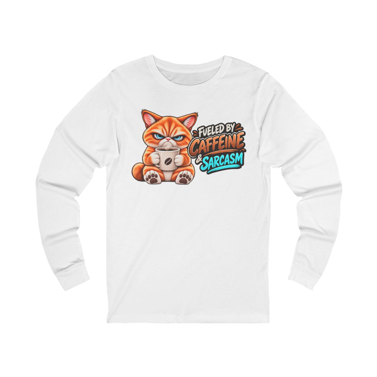 Fueled by Caffeine & Sarcasm - Mildly Feral - Unisex Long Sleeve Tee