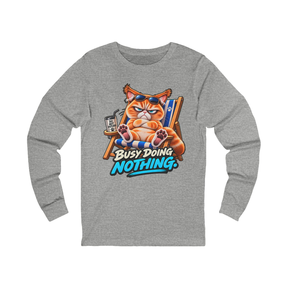 Busy doing Nothing - Mildly Feral - Unisex Long Sleeve Tee