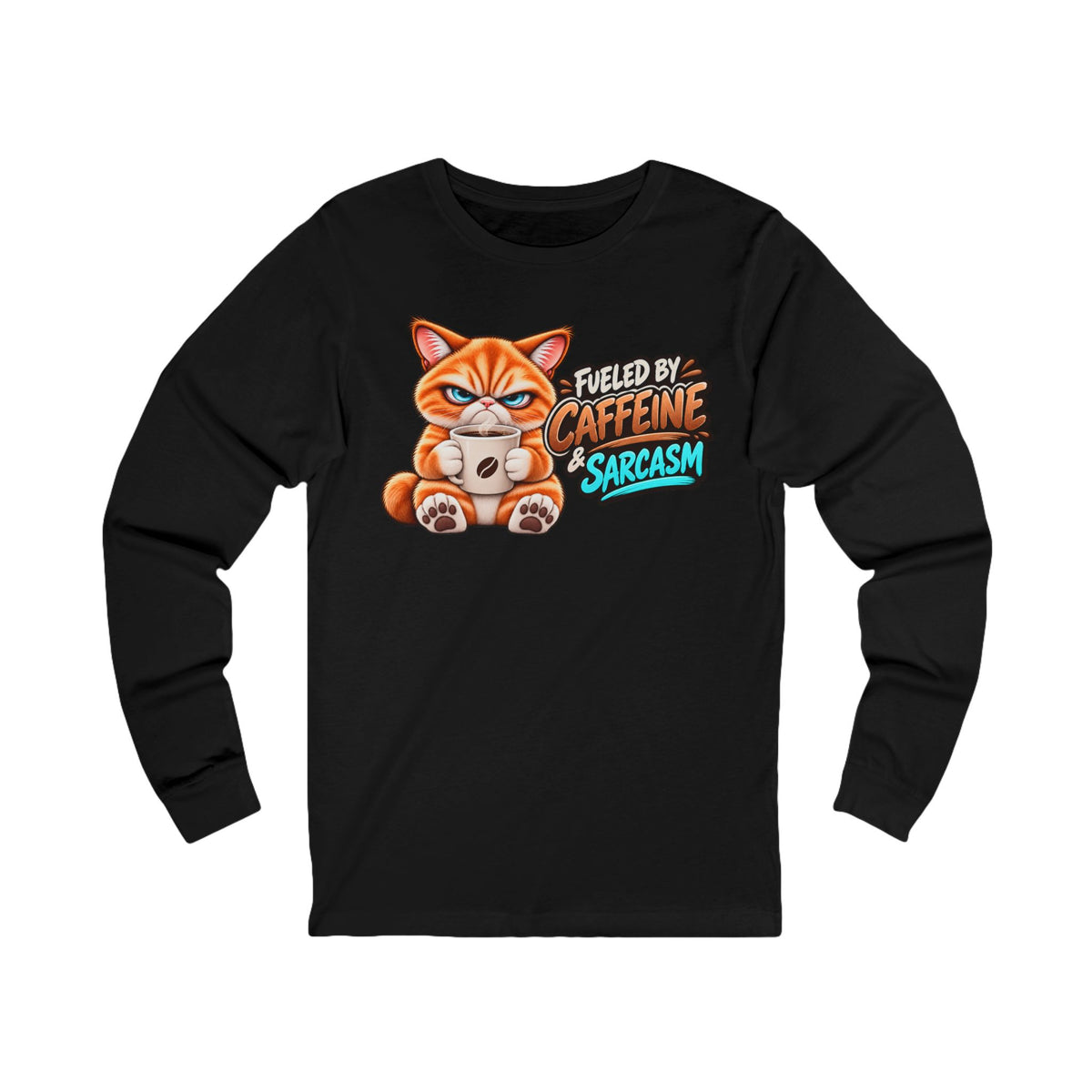 Fueled by Caffeine & Sarcasm - Mildly Feral - Unisex Long Sleeve Tee