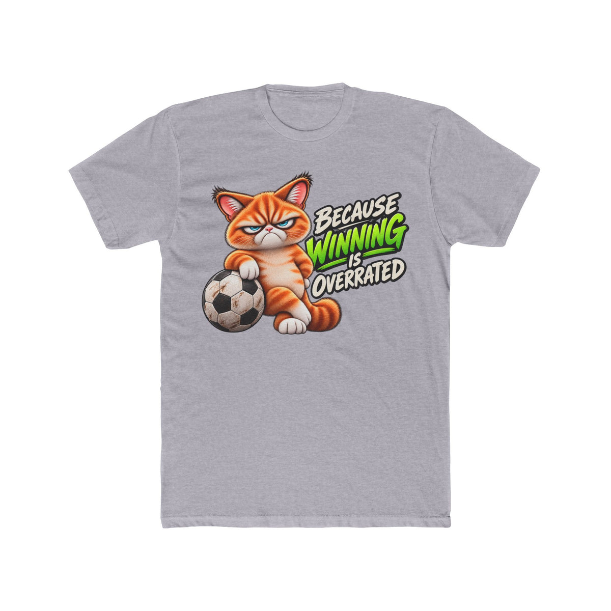 Because Winning is Overrated (Soccer) - Mildly Feral - Men's Cotton Crew Tee