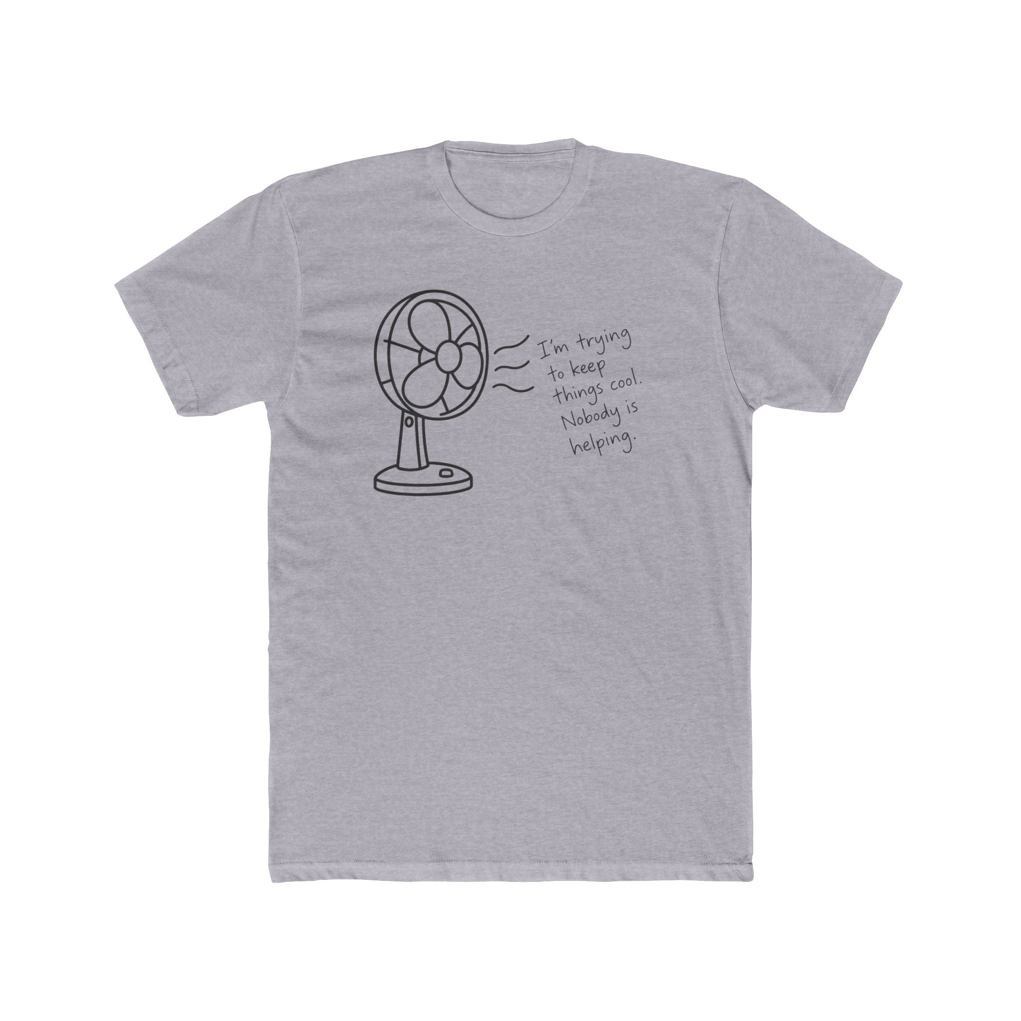Men's Cotton Crew Tee - Objectively Speaking collection - Table Fan, keeping cool