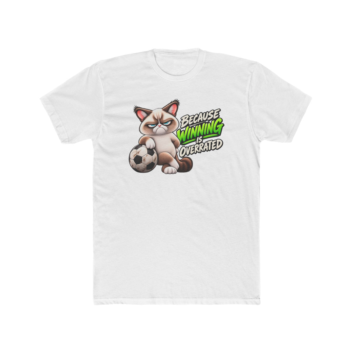 Men's Cotton Crew Tee - Grumpy Cats Collection - Because Winning is Overrated (Soccer)