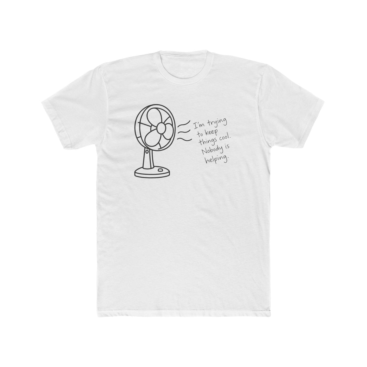 Men's Cotton Crew Tee - Objectively Speaking collection - Table Fan, keeping cool