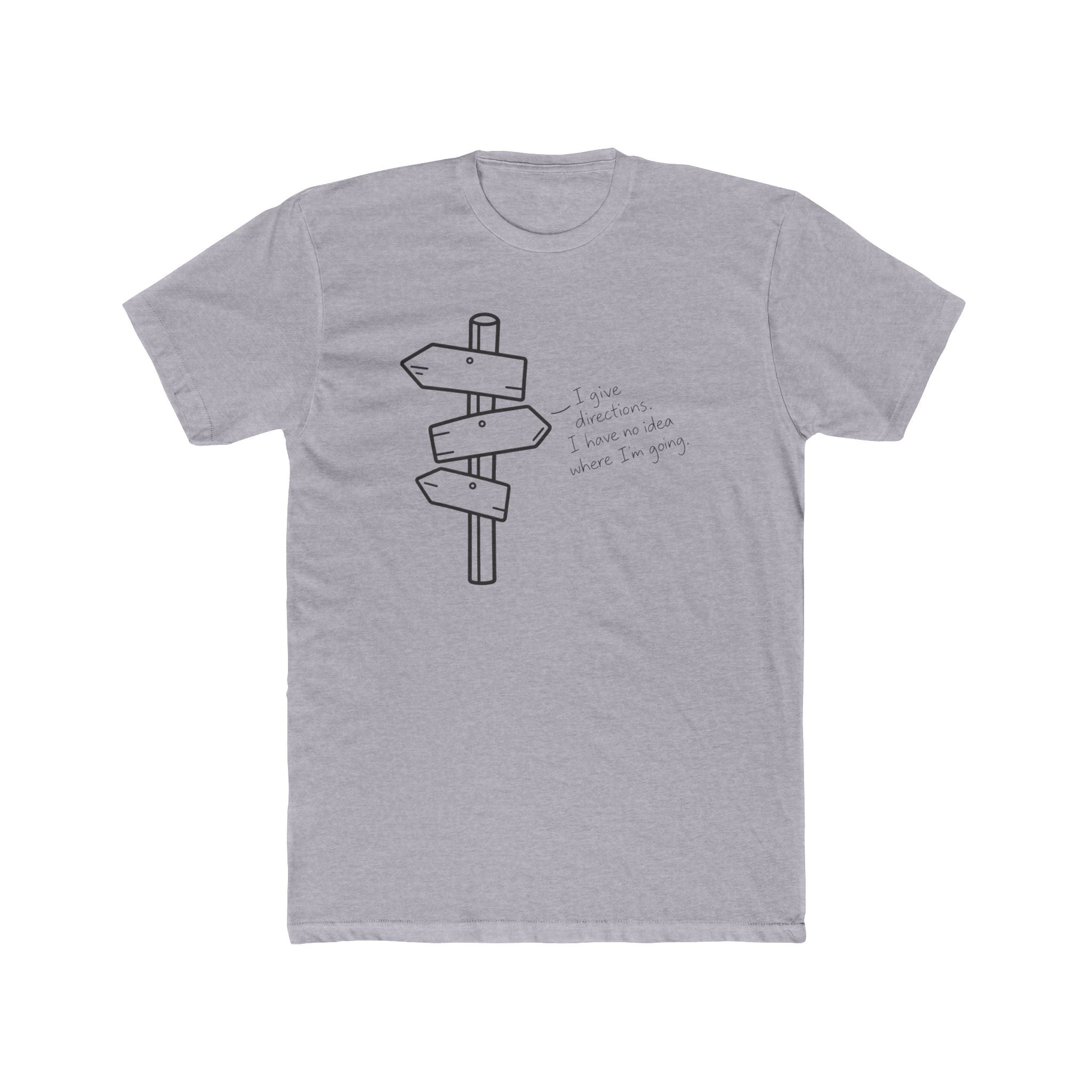 Men's Cotton Crew Tee - Objectively Speaking collection - Sign Post, lost direction