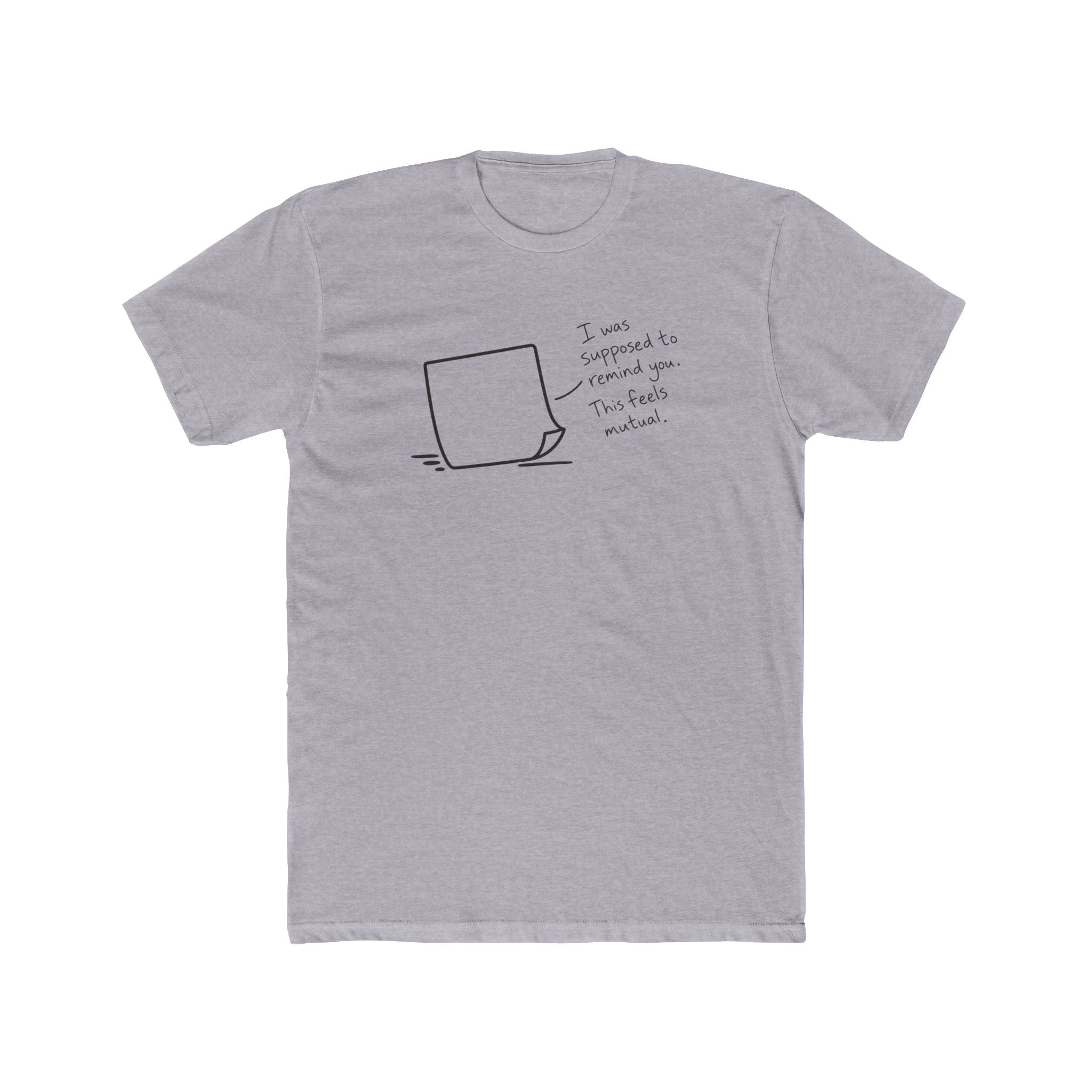 Men's Cotton Crew Tee - Objectively Speaking collection - Sticky Note, forgotten reminder