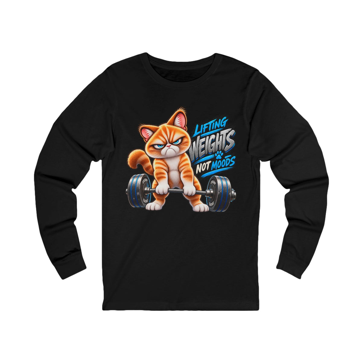 Lifting Weights, not Moods - Mildly Feral - Unisex Long Sleeve Tee