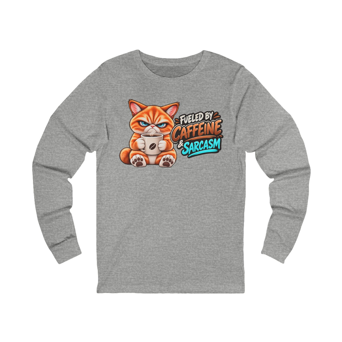 Fueled by Caffeine & Sarcasm - Mildly Feral - Unisex Long Sleeve Tee