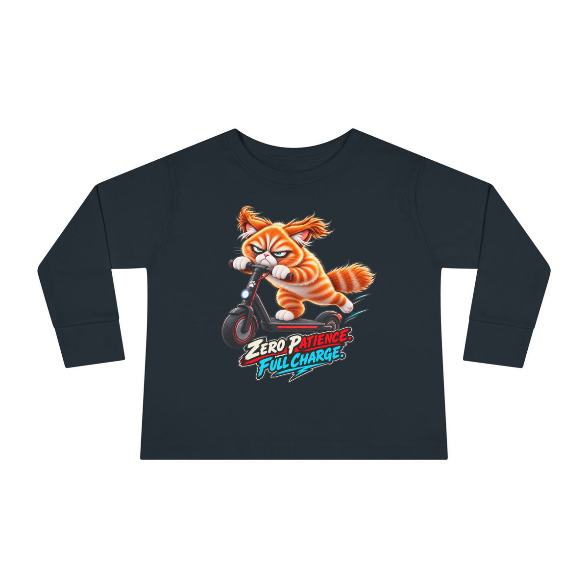 Zero Patience, Full Charge - Mildly Feral - Toddler Long Sleeve Tee