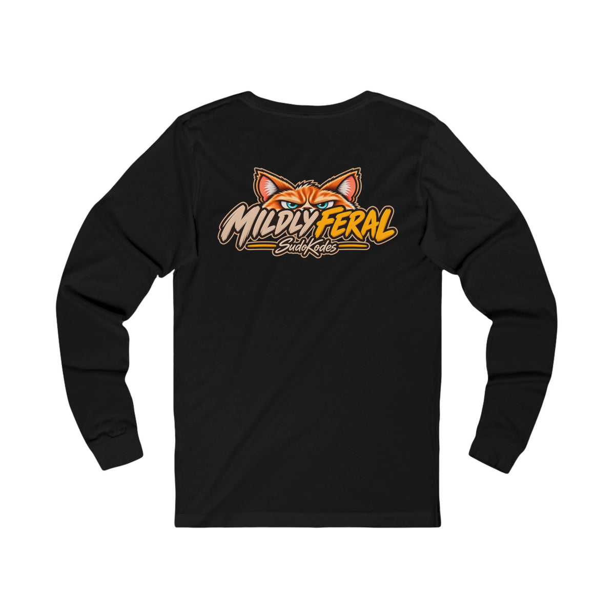 Because Winning is Overrated - Mildly Feral - Unisex Long Sleeve Tee