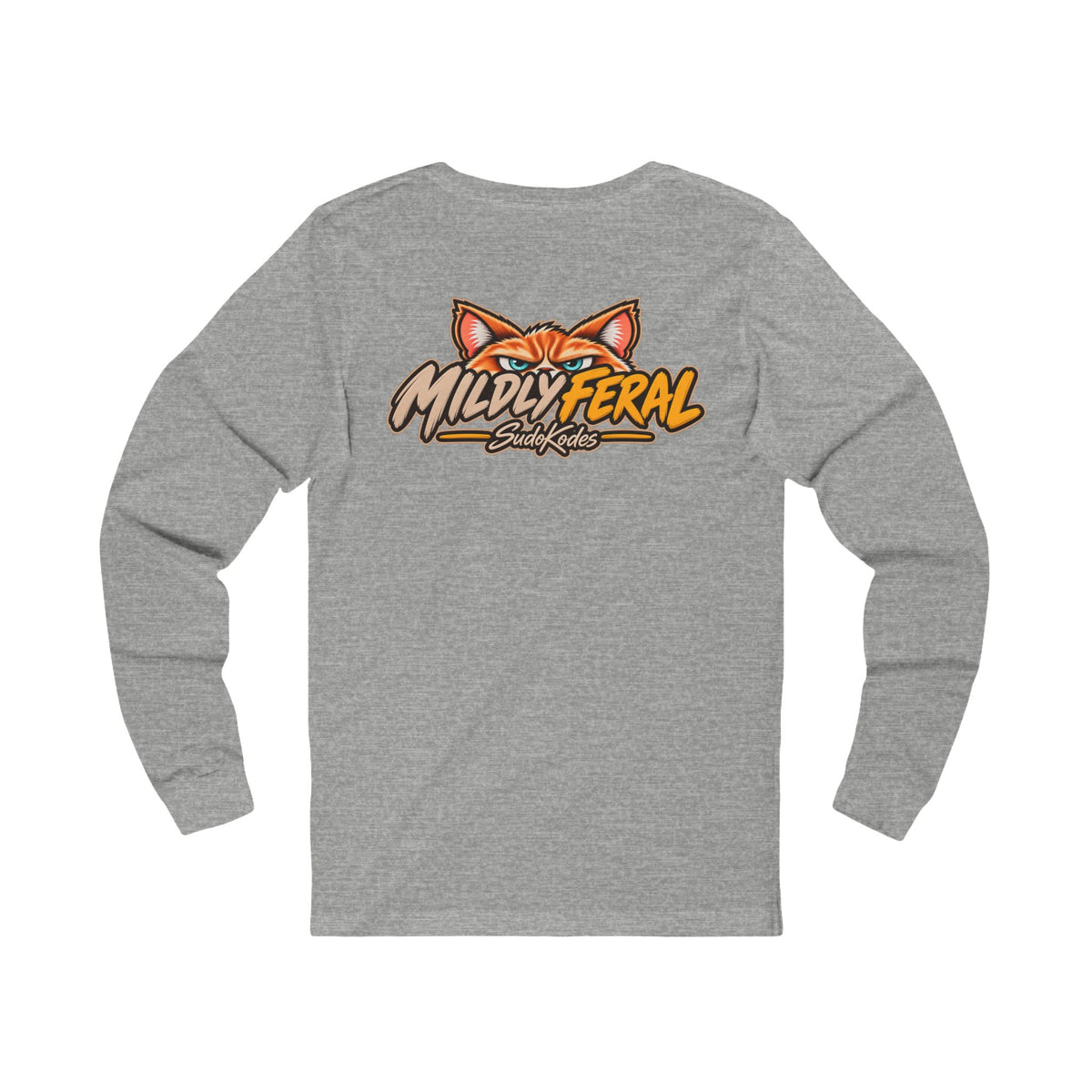 Traffic Still not Moving - Mildly Feral - Unisex Long Sleeve Tee