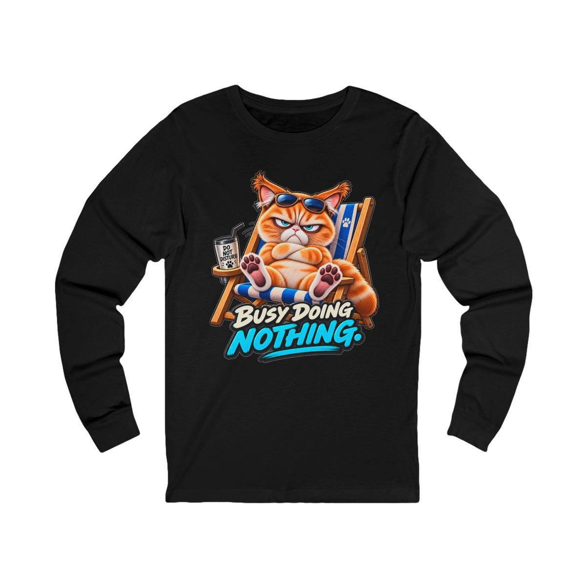 Busy doing Nothing - Mildly Feral - Unisex Long Sleeve Tee